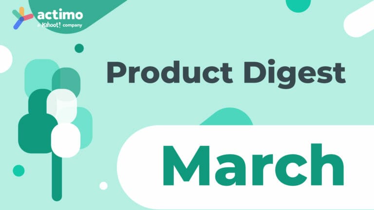 Product Digest, Actimo app in March, Employee Engagement, Employee App